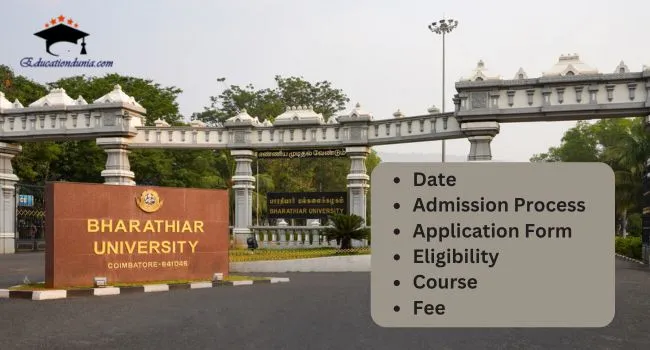 Bharathidasan University Admission 2025-26 | Last Date, UG & PG Courses